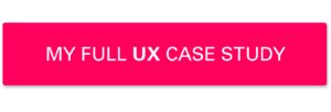 My full UX case study